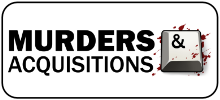 Murders & Acquisitions